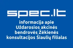 Uždarosios akcinės bendrovės Žėkienės konsultacijos Šiaulių filialas iliustracija