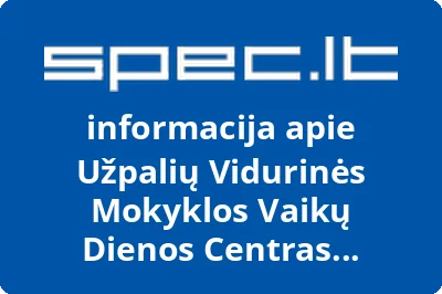 Užpalių Vidurinės Mokyklos Vaikų Dienos Centras Saulutė