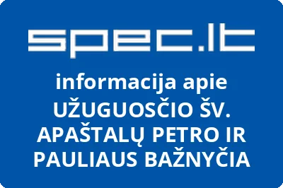 UŽUGUOSČIO ŠV. APAŠTALŲ PETRO IR PAULIAUS BAŽNYČIA