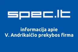 V. Andrikaičio prekybos firma | spec.lt