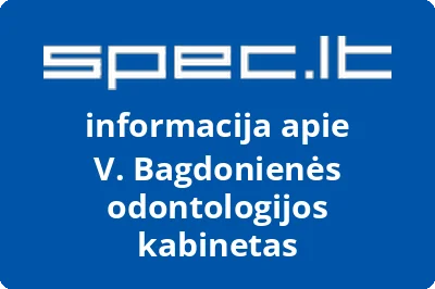 V. Bagdonienės odontologijos kabinetas