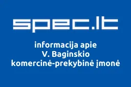 V. Baginskio komercinė-prekybinė įmonė | spec.lt