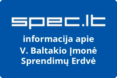 V. Baltakio Įmonė Sprendimų Erdvė