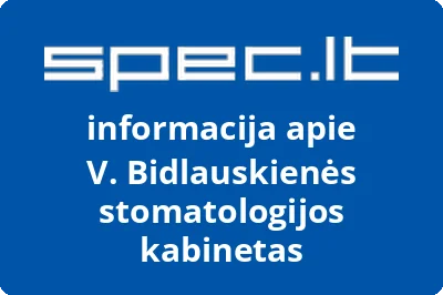 Virginijos Bidlauskienės stomatologijos kabinetas