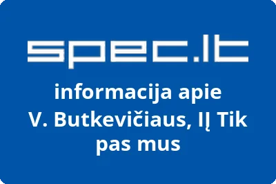 V. Butkevičiaus, IĮ Tik pas mus