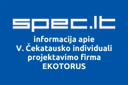 V. Čekatausko individuali projektavimo firma EKOTORUS | spec.lt