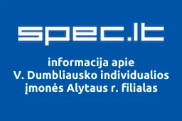 V. Dumbliausko individualios įmonės Alytaus r. filialas | spec.lt