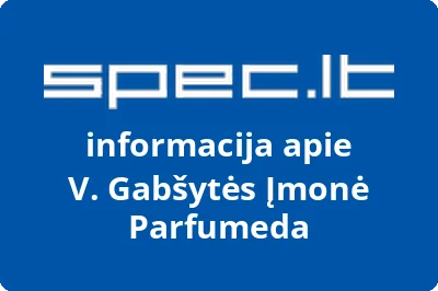 V. Gabšytės Įmonė Parfumeda