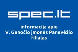 V. Genočio įmonės Panevėžio filialas | spec.lt