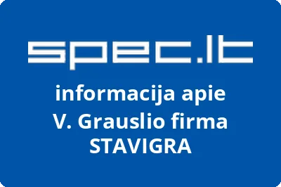 V. Grauslio firma STAVIGRA
