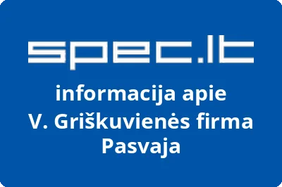 V. Griškuvienės firma Pasvaja | spec.lt