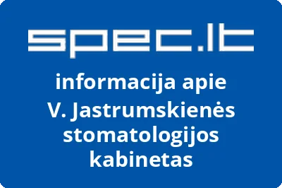 V. Jastrumskienės stomatologinis kabinetas