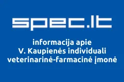 V. Kaupienės individuali veterinarinė-farmacinė įmonė | spec.lt