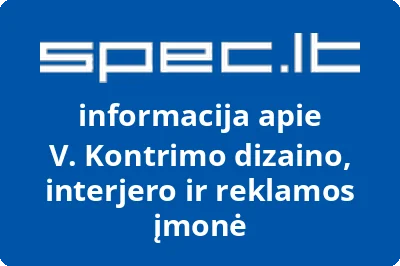V. Kontrimo dizaino, interjero ir reklamos įmonė