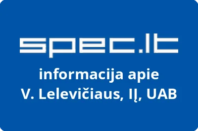 V. Lelevičiaus, IĮ, UAB