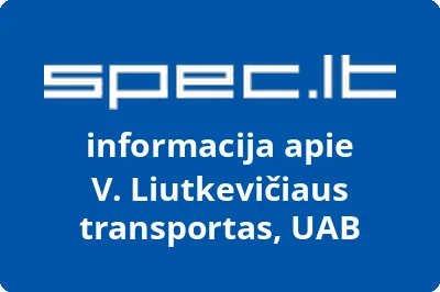 V. Liutkevičiaus transportas, UAB