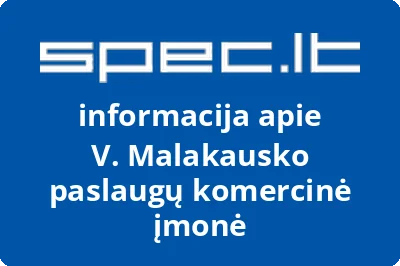 V. Malakausko paslaugų komercinė įmonė