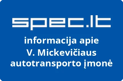 V. Mickevičiaus autotransporto įmonė