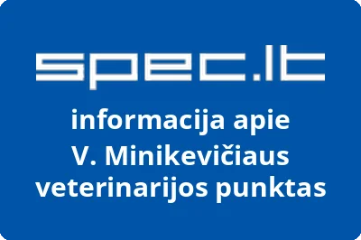 V. Minikevičiaus veterinarijos punktas