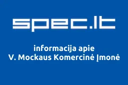 V. Mockaus Komercinė Įmonė | spec.lt