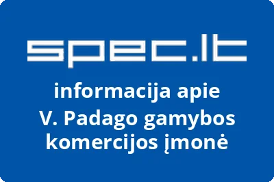 V. Padago gamybos komercijos įmonė