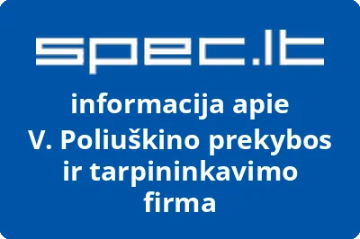 V. Poliuškino prekybos ir tarpininkavimo firma