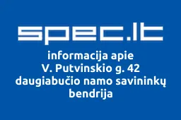V. Putvinskio g. 42 daugiabučio namo savininkų bendrija | spec.lt