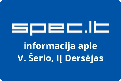 V. Šerio, IĮ Dersėjas