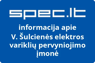 V. Šulcienės elektros variklių pervyniojimo įmonė