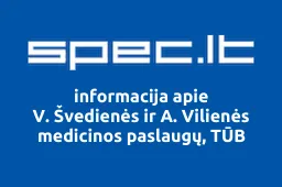 V. Švedienės ir A. Vilienės medicinos paslaugų, TŪB | spec.lt