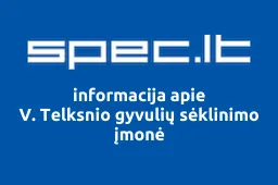 V. Telksnio gyvulių sėklinimo įmonė | spec.lt