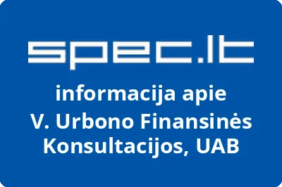 V. Urbono finansinės konsultacijos, UAB