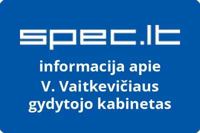 V. Vaitkevičiaus gydytojo kabinetas