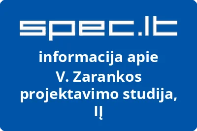 V. Zarankos projektavimo studija, IĮ