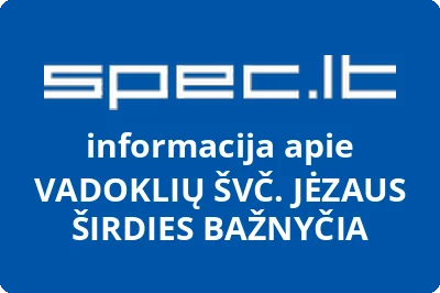 VADOKLIŲ ŠVČ. JĖZAUS ŠIRDIES BAŽNYČIA