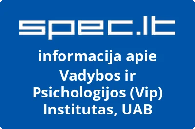 Vadybos ir Psichologijos (Vip) Institutas, UAB