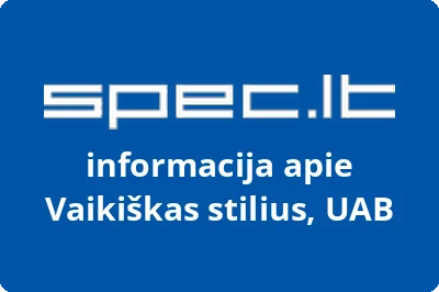 Vaikiškas stilius, UAB