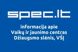Vaikų ir jaunimo centras Džiaugsmo slėnis, VŠĮ iliustracija