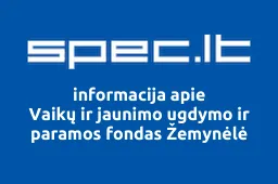 Vaikų ir jaunimo ugdymo ir paramos fondas Žemynėlė | spec.lt