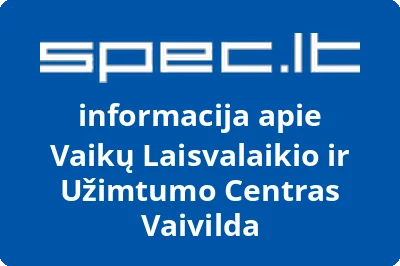 Vaikų laisvalaikio ir užimtumo centras Vaivilda