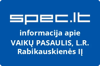 VAIKŲ PASAULIS, L.R. Rabikauskienės, IĮ