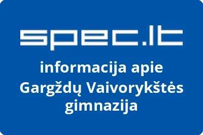 Gargždų Vaivorykštės gimnazija