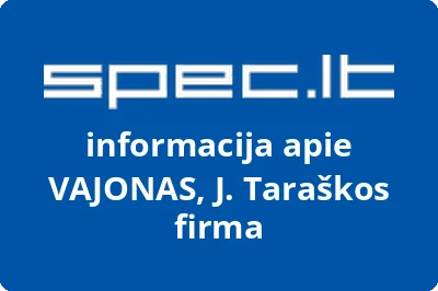 VAJONAS, J. Taraškos firma