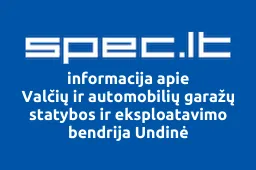 Valčių ir automobilių garažų statybos ir eksploatavimo bendrija Undinė | spec.lt
