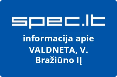VALDNETA, V. Bražiūno, IĮ | spec.lt