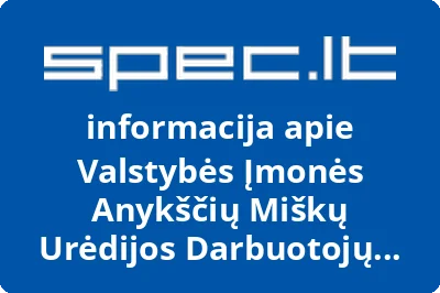 Valstybės Įmonės Anykščių Miškų Urėdijos Darbuotojų Profesinė Sąjunga