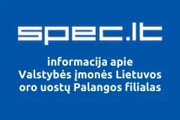 Valstybės įmonės Lietuvos oro uostų Palangos filialas | spec.lt