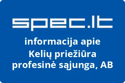 Kelių priežiūra profesinė sąjunga, AB