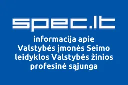 Valstybės įmonės Seimo leidyklos Valstybės žinios profesinė sąjunga | spec.lt