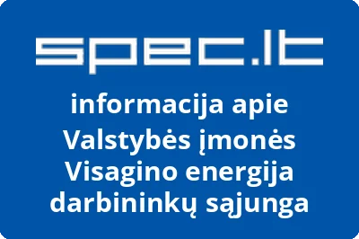 Valstybės įmonės Visagino energija darbininkų sąjunga